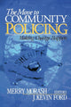 Book cover of: Move to Community Policing