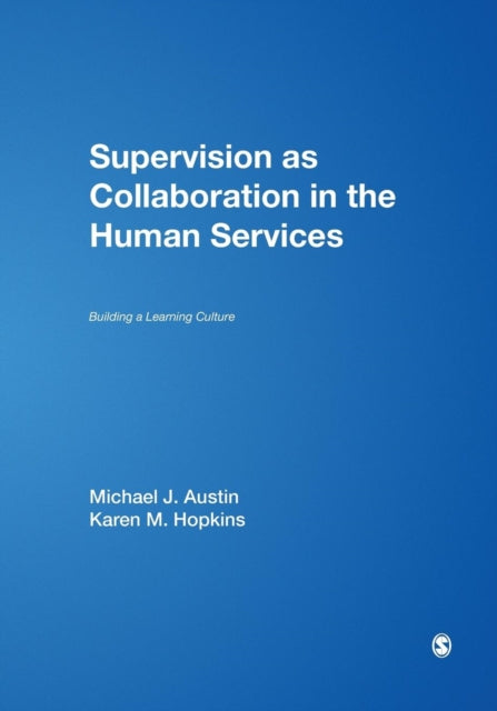 Book cover of: Supervision as Collaboration in the Human Services