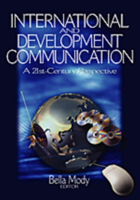 Book cover of: International and Development Communication. By: Bella Mody