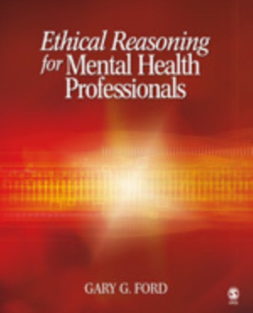 Book cover of: Ethical Reasoning for Mental Health Professionals