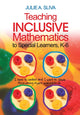 Book cover of: Teaching Inclusive Mathematics to Special Learners, K-6. By: Julie A. Sliva Spitzer
