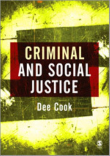 Book cover of: Criminal and Social Justice. By: Dee Cook