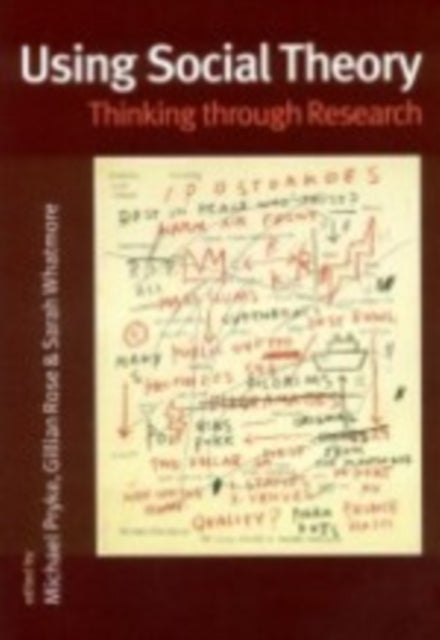 Book cover of: Using Social Theory
