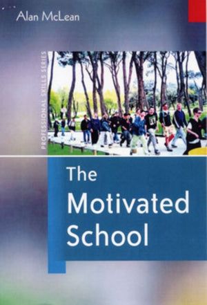 The Motivated School