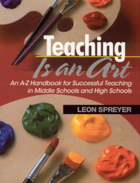 Book cover of: Teaching Is an Art. By: Leon Spreyer