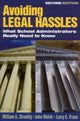 Book cover of: Avoiding Legal Hassles. By: William A. Streshly