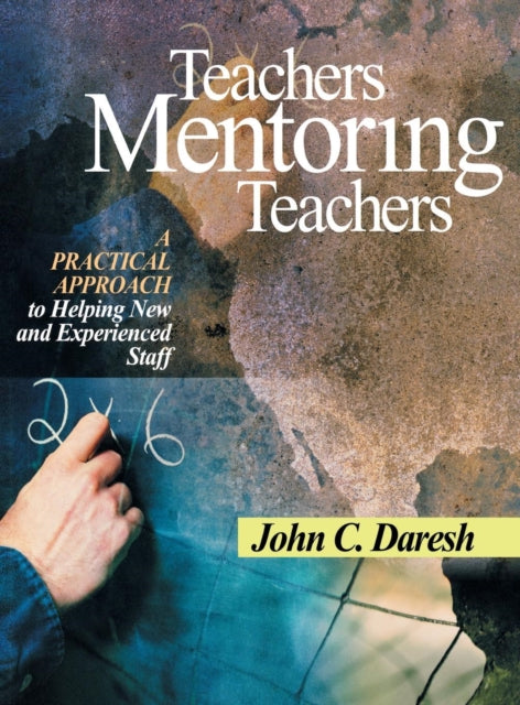Book cover of: Teachers Mentoring Teachers