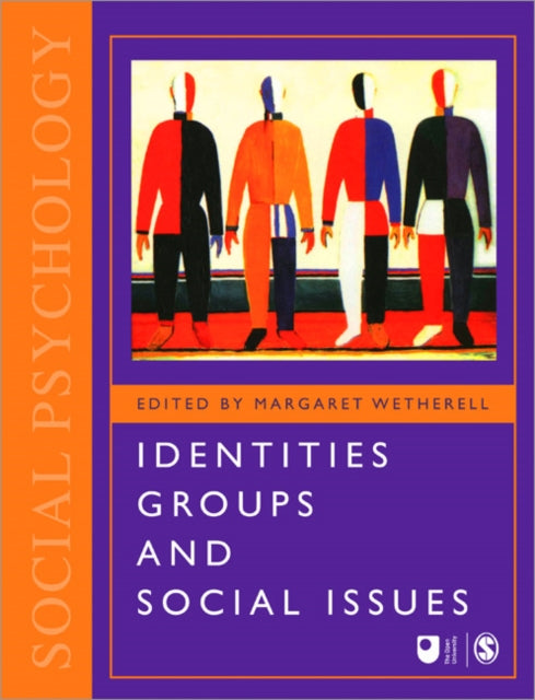 Book cover of: Identities, Groups and Social Issues. By: Margaret Wetherell
