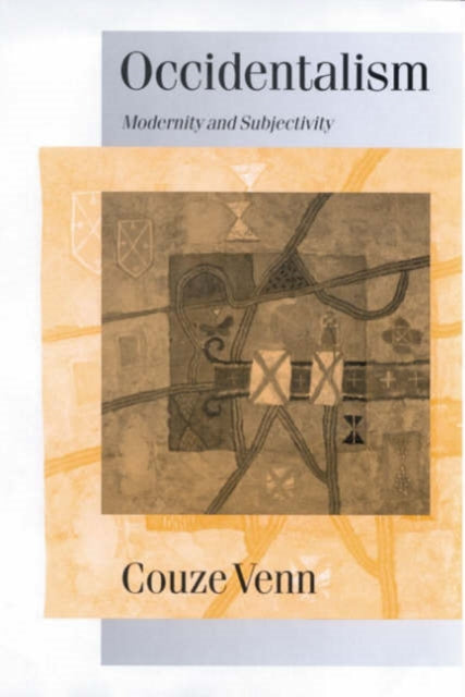 Book cover of: Occidentalism. By: Couze Venn