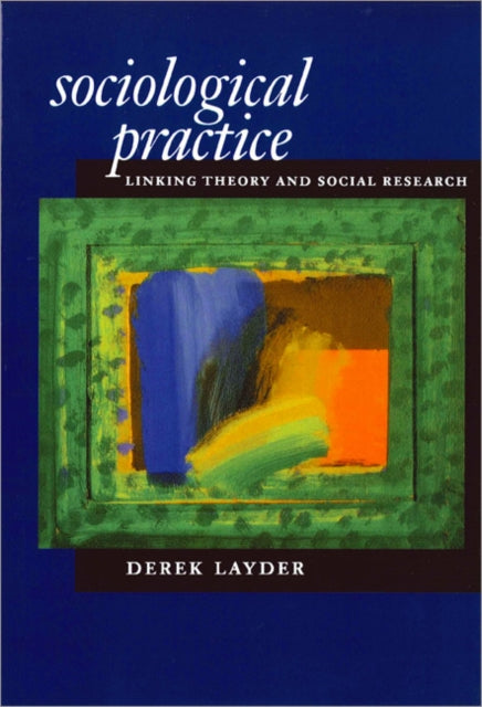 Book cover of: Sociological Practice