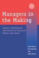 Book cover of: Managers in the Making. By: John Storey