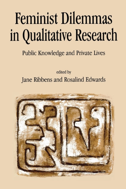Book cover of: Feminist Dilemmas in Qualitative Research