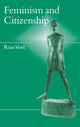 Book cover of: Feminism and Citizenship