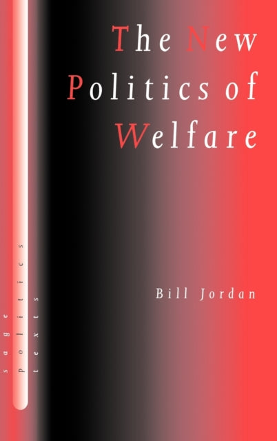 The New Politics of Welfare