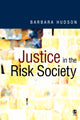 Book cover of: Justice in the Risk Society