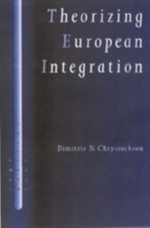 Theorizing European Integration