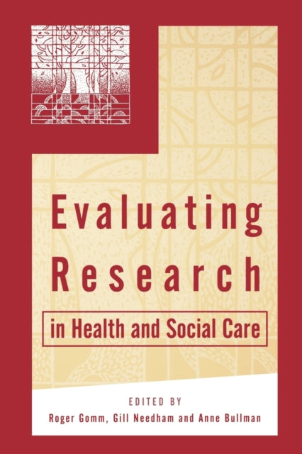 Book cover of: Evaluating Research in Health and Social Care