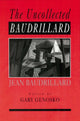 Book cover of: Uncollected Baudrillard
