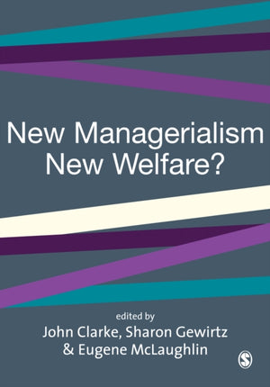 New Managerialism, New Welfare?