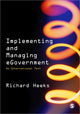 Book cover of: Implementing and Managing eGovernment. By: Richard Heeks