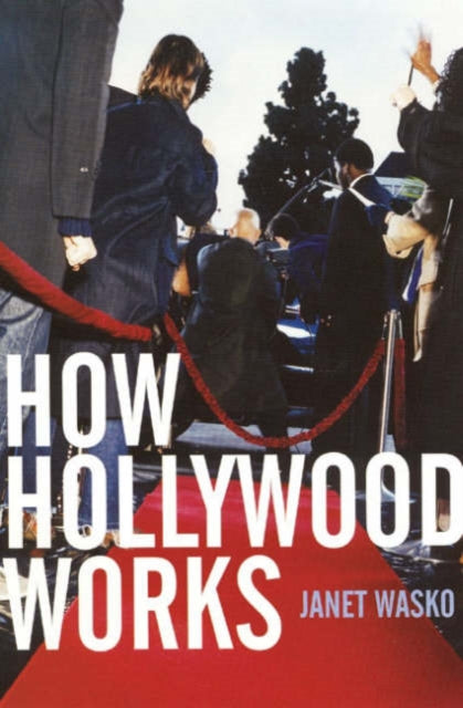 Book cover of: How Hollywood Works