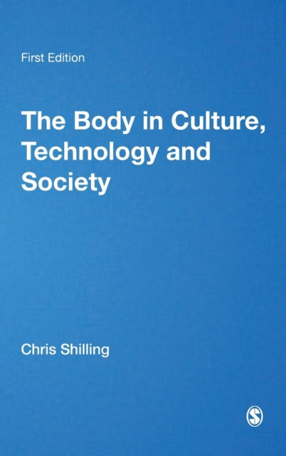 Book cover of: Body in Culture, Technology and Society