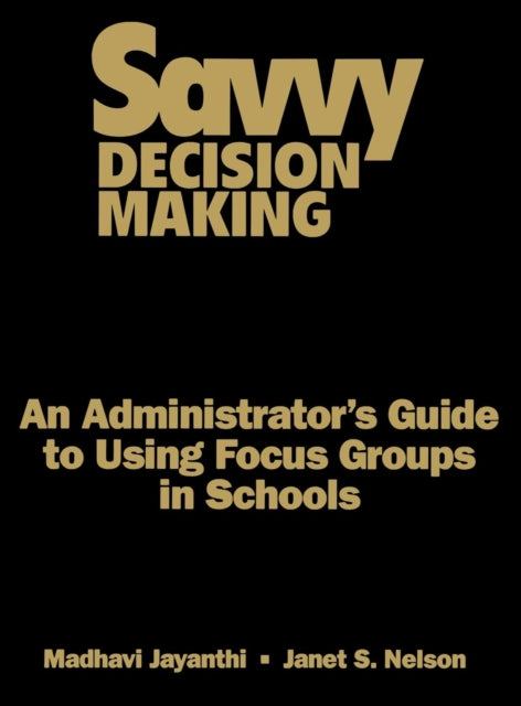 Book cover of: Savvy Decision Making. By: Madhavi Jayanthi