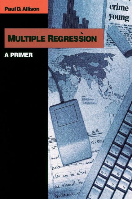 Book cover of: Multiple Regression. By: Paul D. Allison