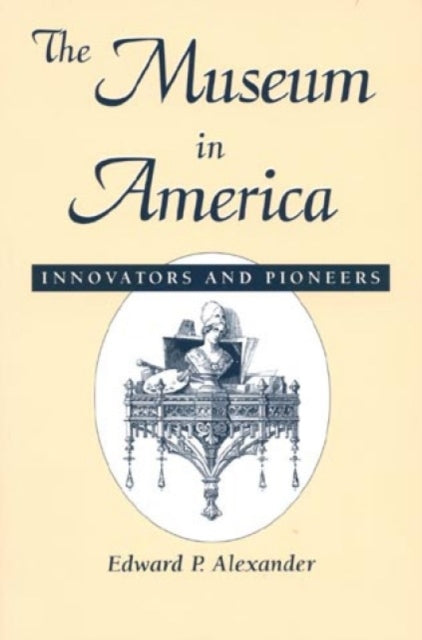Book cover of: Museum in America