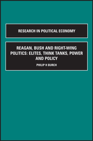 Reagan, Bush and Right-wing Politics