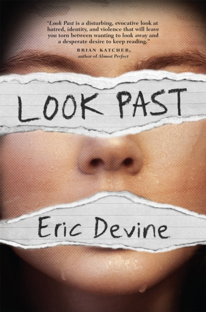 Book cover of: Look Past. By: Eric Devine