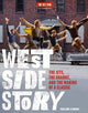 Book cover of: West Side Story. By: Richard Barrios