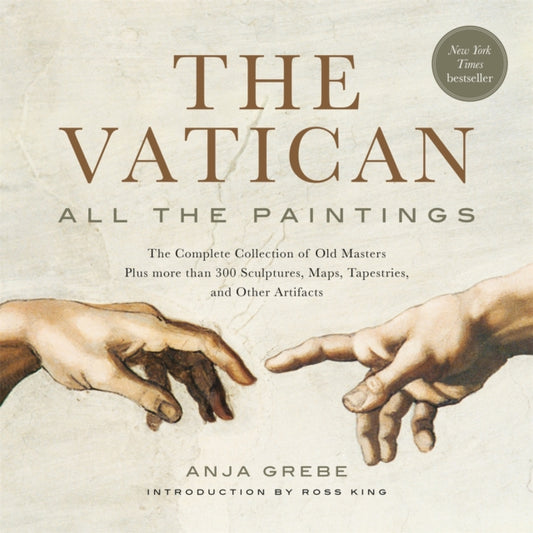 Book cover of: Vatican: All The Paintings. By: Anja Grebe