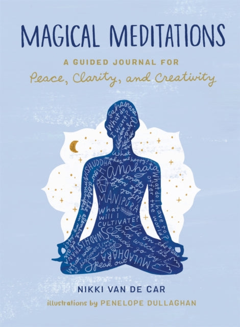 Book cover of: Magical Meditations. By: Nikki Van De Car