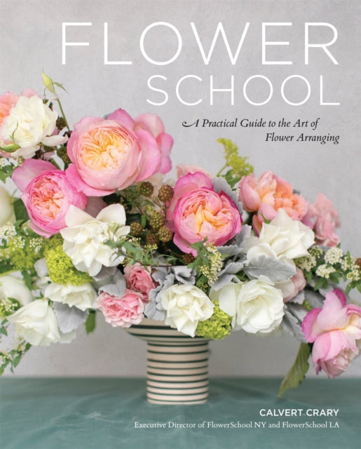 Book cover of: Flower School. By: Calvert Crary