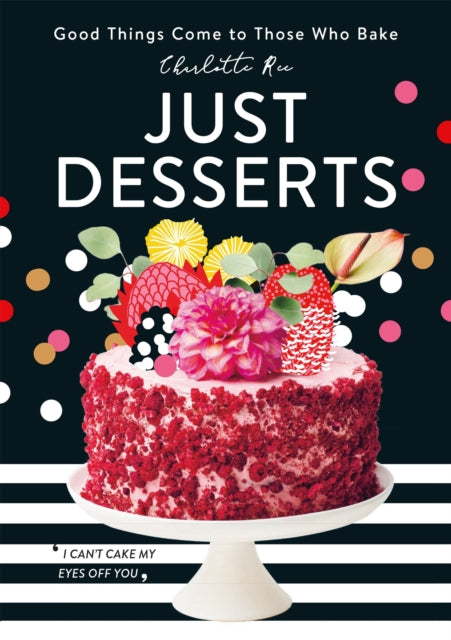 Book cover of: Just Desserts. By: Charlotte Ree