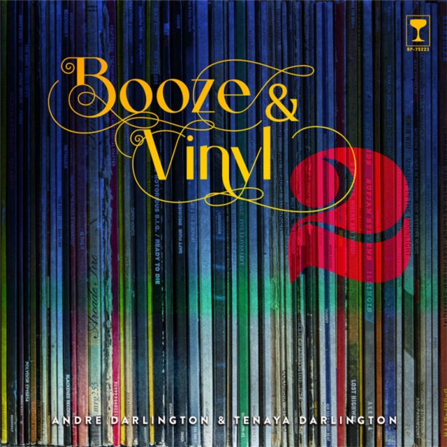 Book cover of: Booze & Vinyl Vol. 2. By: André Darlington