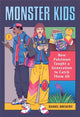 Book cover of: Monster Kids. By: Daniel Dockery