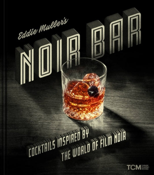 Book cover of: Eddie Muller's Noir Bar. By: Eddie Muller