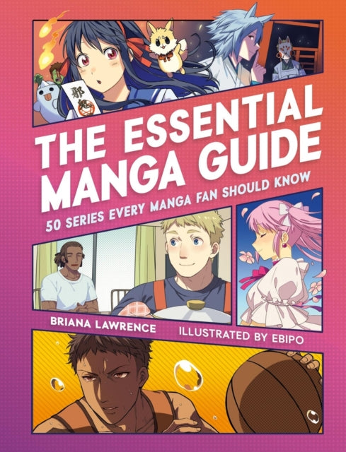 Book cover of: The Essential Manga Guide. By: Briana Lawrence