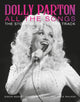 Book cover of: Dolly Parton All the Songs. By: Damien Somville