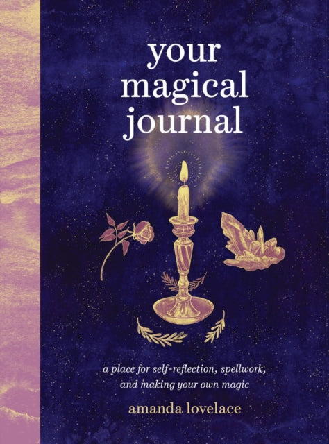 Book cover of: Your Magical Journal. By: Amanda Lovelace