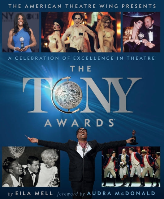 Book cover of: The Tony Awards. By: Eila Mell