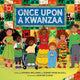 Book cover of: Once Upon a Kwanzaa
