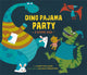Book cover of: Dino Pajama Party. By: Laurie Wallmark