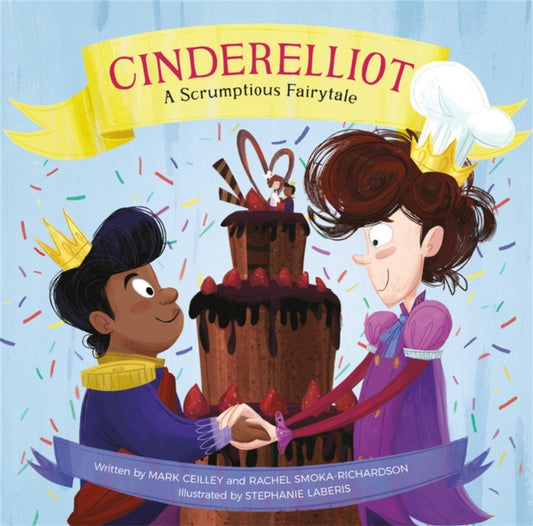 Book cover of: Cinderelliot. By: Mark Ceilley