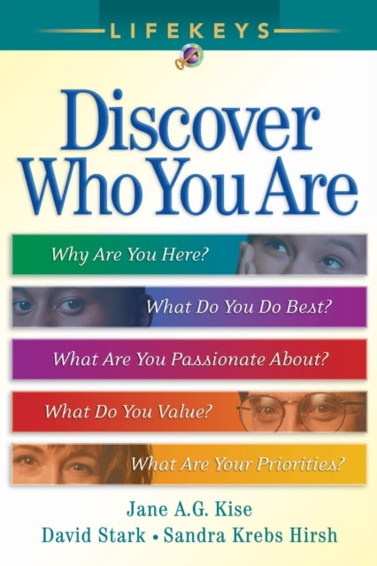 Book cover of: LifeKeys – Discover Who You Are. By: Jane A. G. Kise