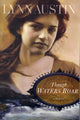 Book cover of: Though Waters Roar. By: Lynn N. Austin