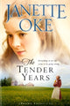 Book cover of: Tender Years. By: Janette Oke