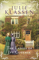 Book cover of: Ladies of Ivy Cottage. By: Julie Klassen